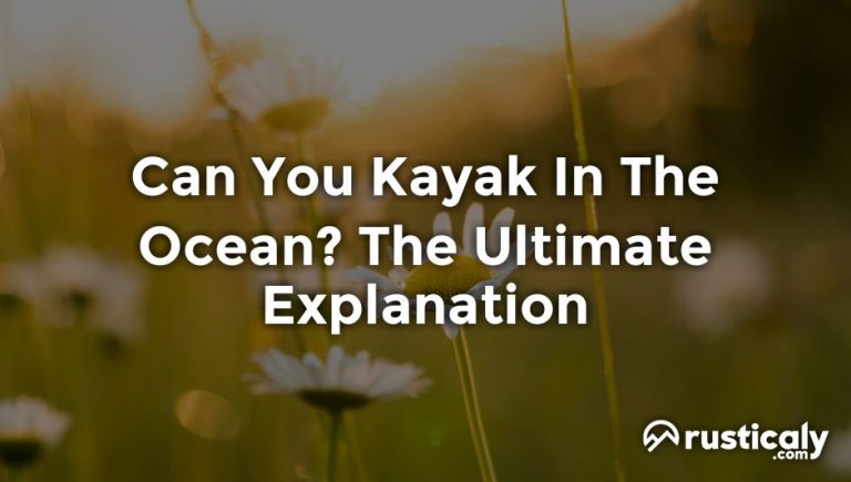 can you kayak in the ocean