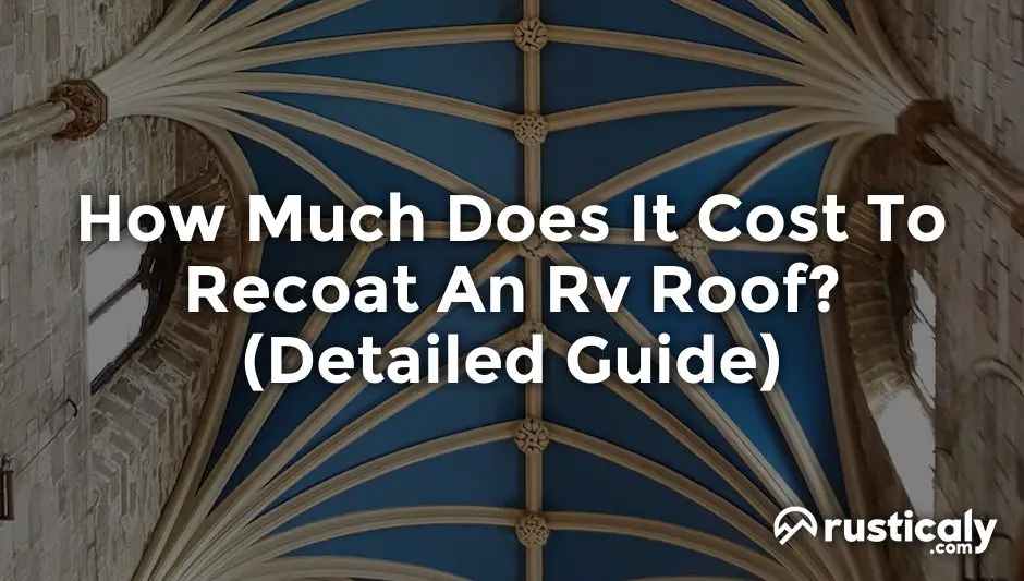 how much does it cost to recoat an rv roof