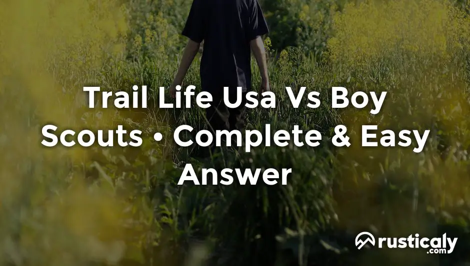 trail life usa vs boy scouts