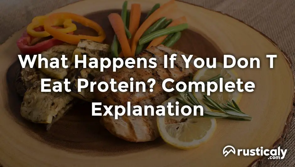 what happens if you don t eat protein