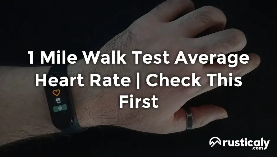 1 mile walk test average heart rate