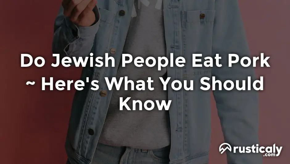 do jewish people eat pork