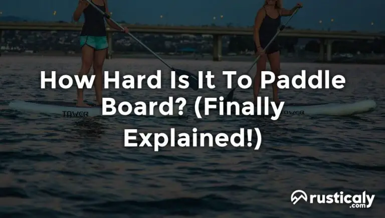 how hard is it to paddle board