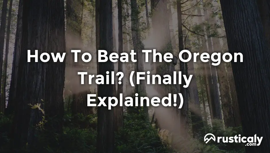 how to beat the oregon trail