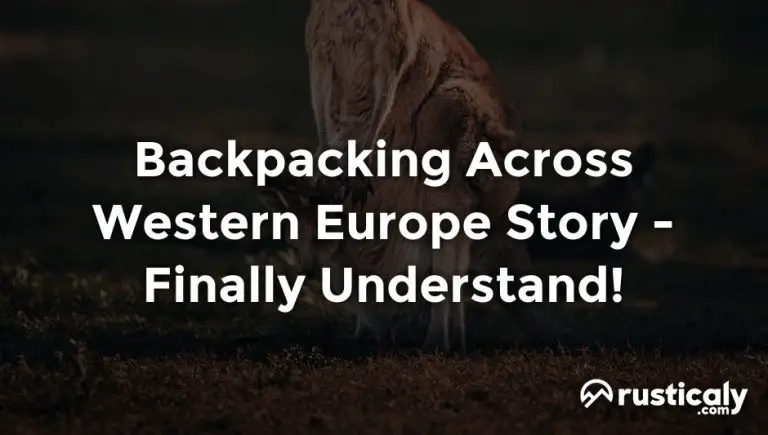 backpacking across western europe story