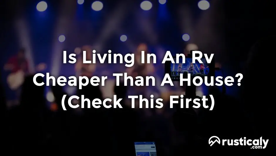 is living in an rv cheaper than a house