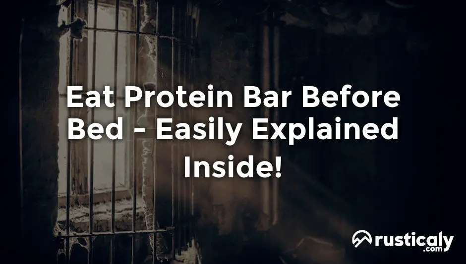 eat protein bar before bed