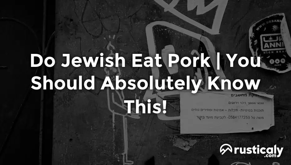 do jewish eat pork