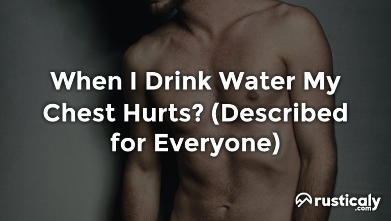 When I Drink Water My Chest Hurts Explanation Inside when-i-drink-water-my-chest-hurts-explanation-inside