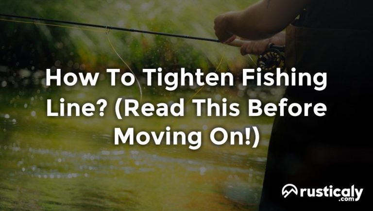 how to tighten fishing line