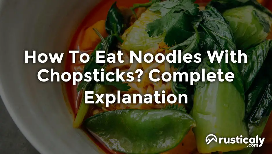 how to eat noodles with chopsticks