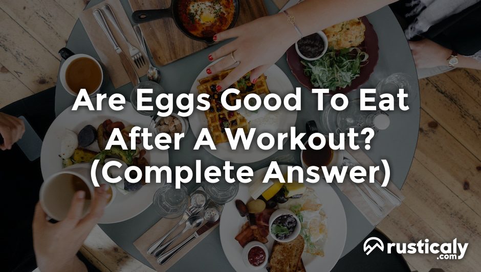 are eggs good to eat after a workout