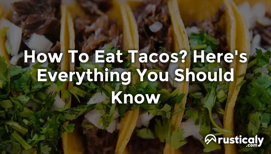 how to eat tacos