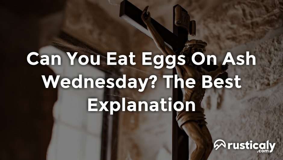 can you eat eggs on ash wednesday