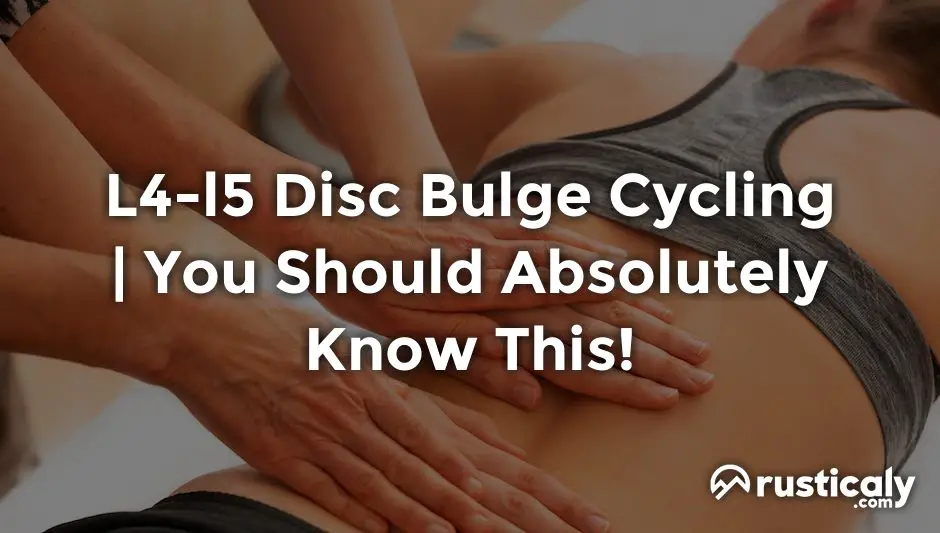 l4-l5 disc bulge cycling