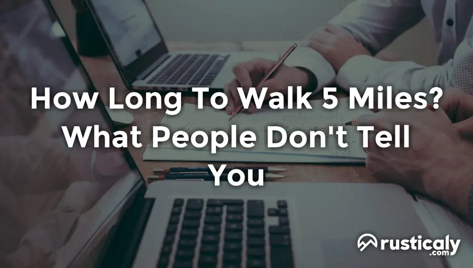 how long to walk 5 miles