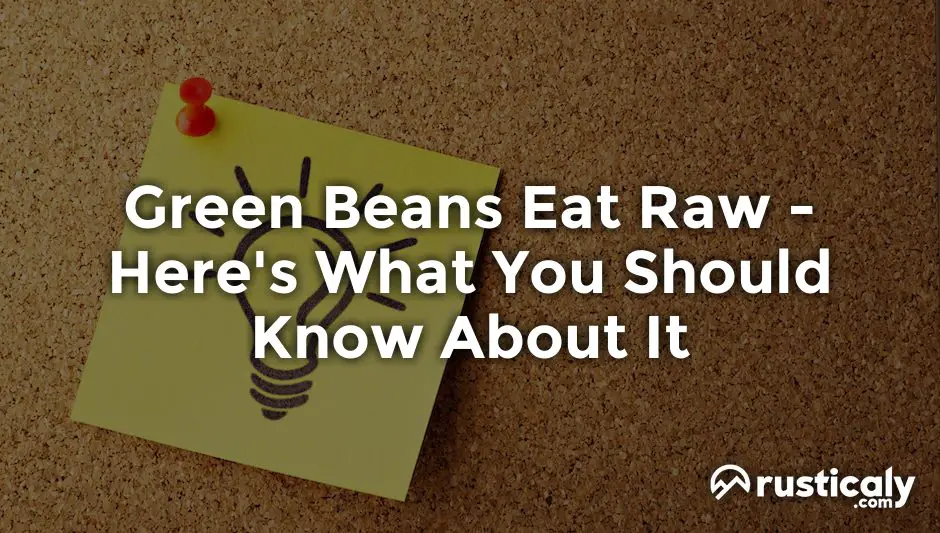 green beans eat raw