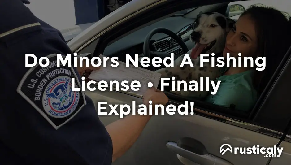 do minors need a fishing license