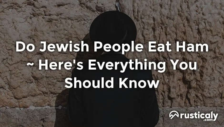 do jewish people eat ham