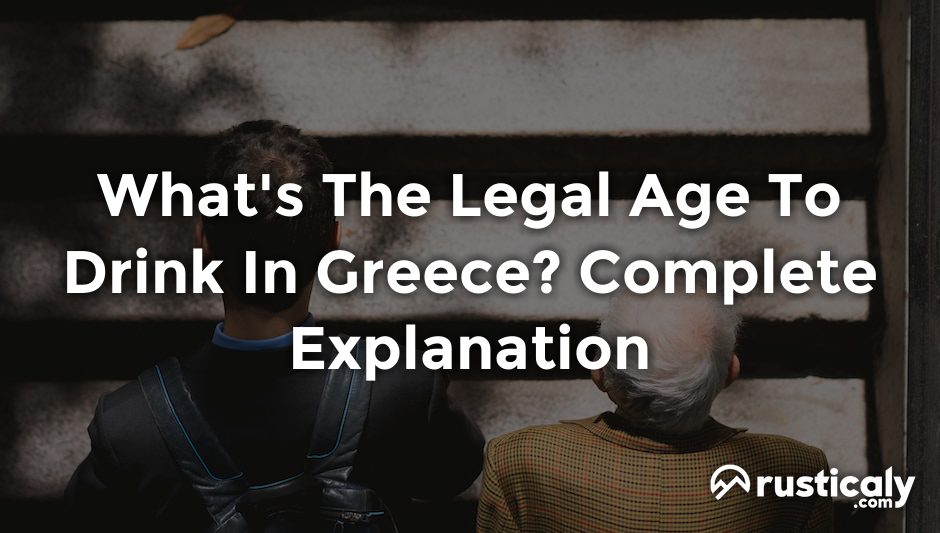 what's the legal age to drink in greece