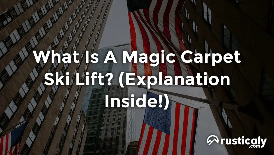 what is a magic carpet ski lift