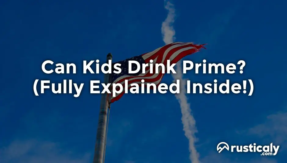 can kids drink prime