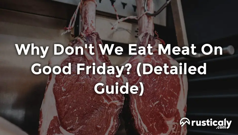 why don't we eat meat on good friday
