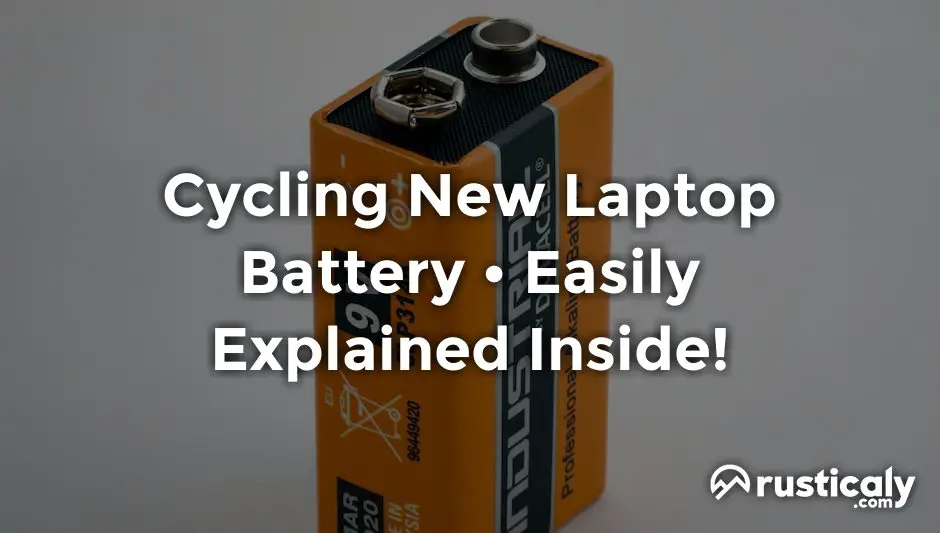 cycling new laptop battery