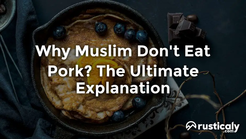 why muslim don't eat pork