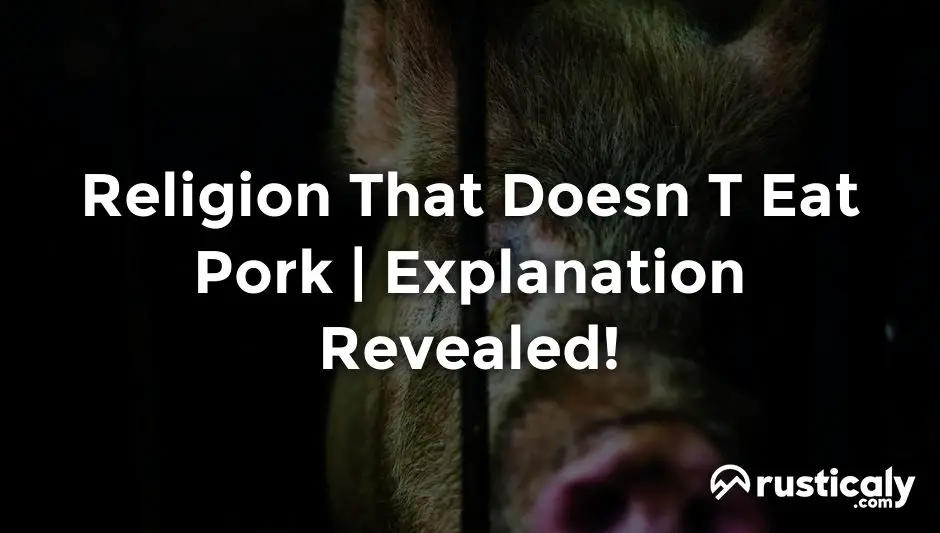 religion that doesn t eat pork