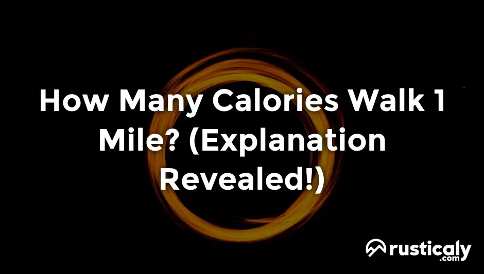 how many calories walk 1 mile