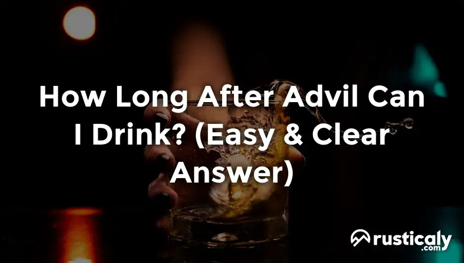 how long after advil can i drink