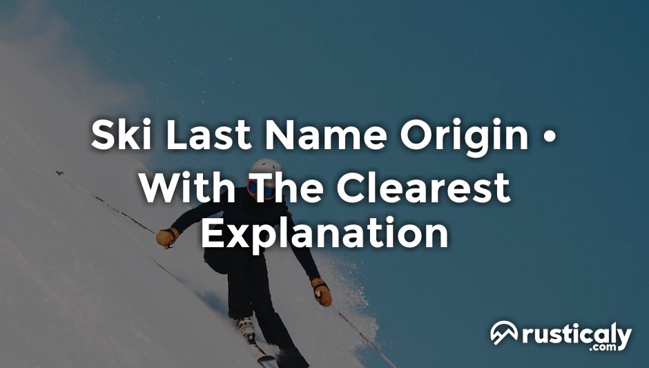 ski last name origin