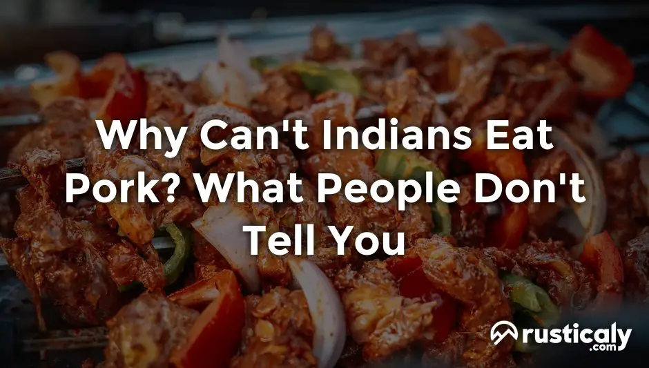why can't indians eat pork