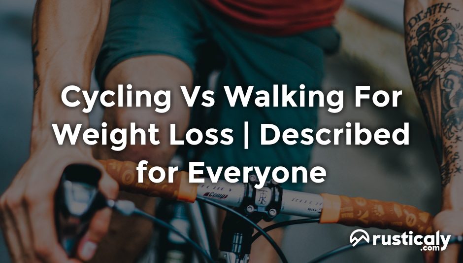 cycling vs walking for weight loss