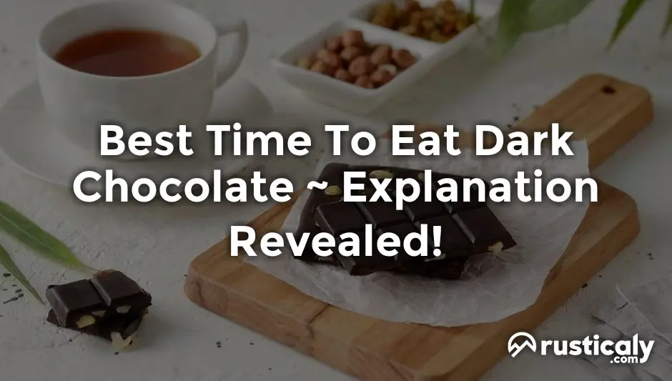 best time to eat dark chocolate