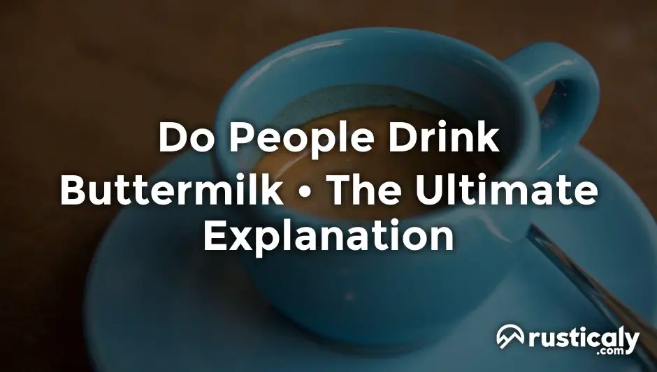 do people drink buttermilk