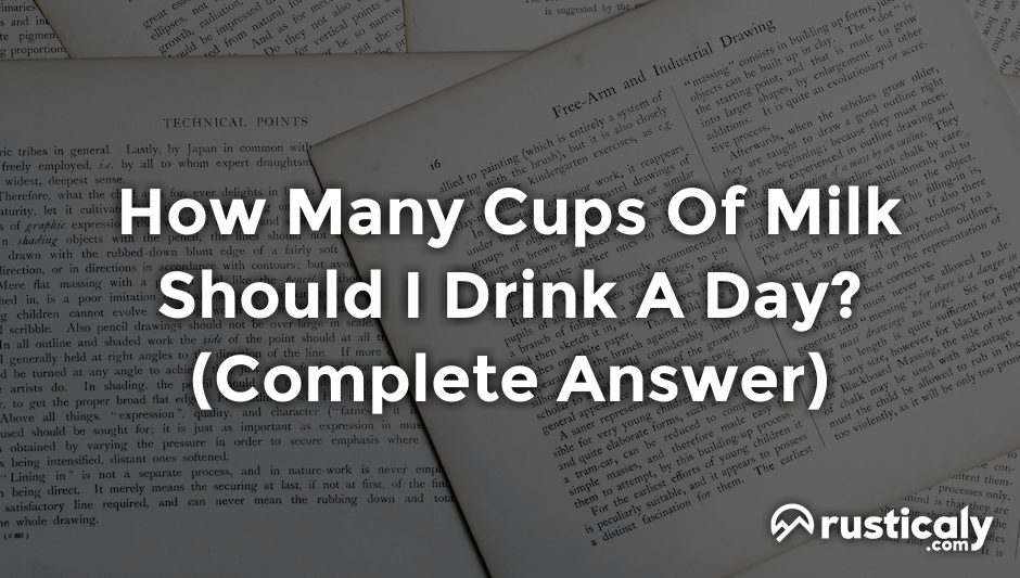 how many cups of milk should i drink a day