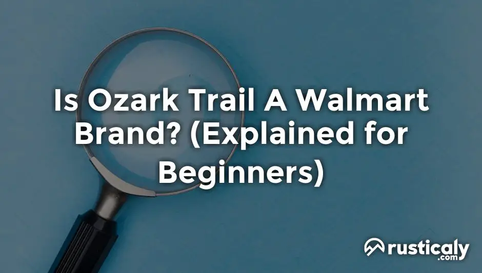 is ozark trail a walmart brand