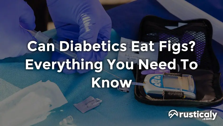 can diabetics eat figs