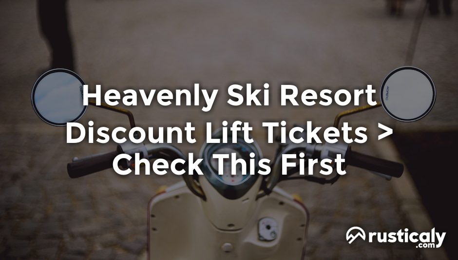 heavenly ski resort discount lift tickets