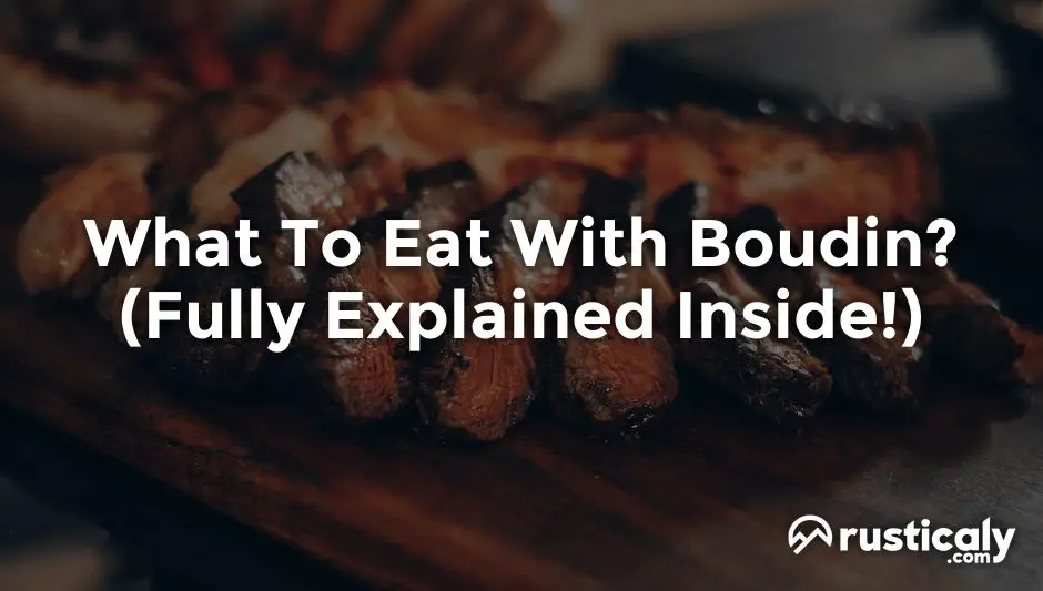 what to eat with boudin