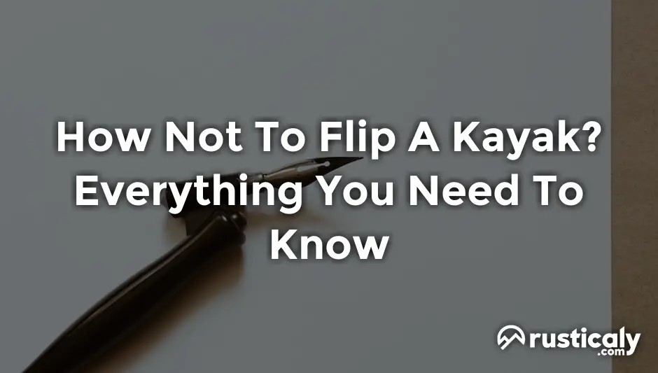 how not to flip a kayak