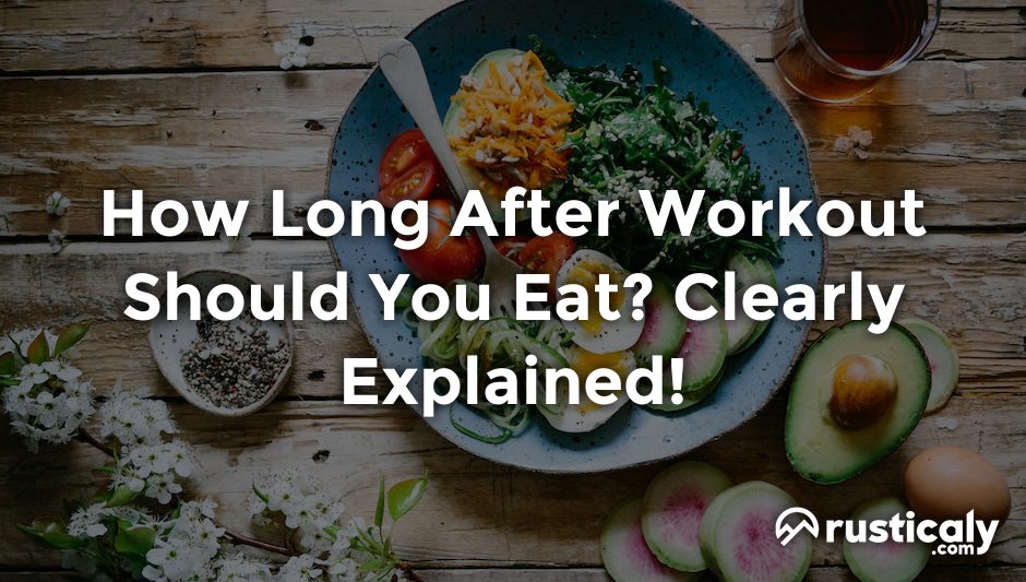 how long after workout should you eat