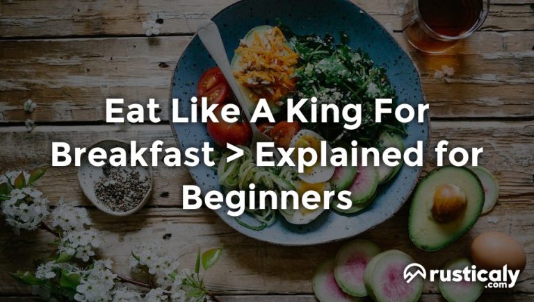 Eat Like A King For Breakfast Finally Explained