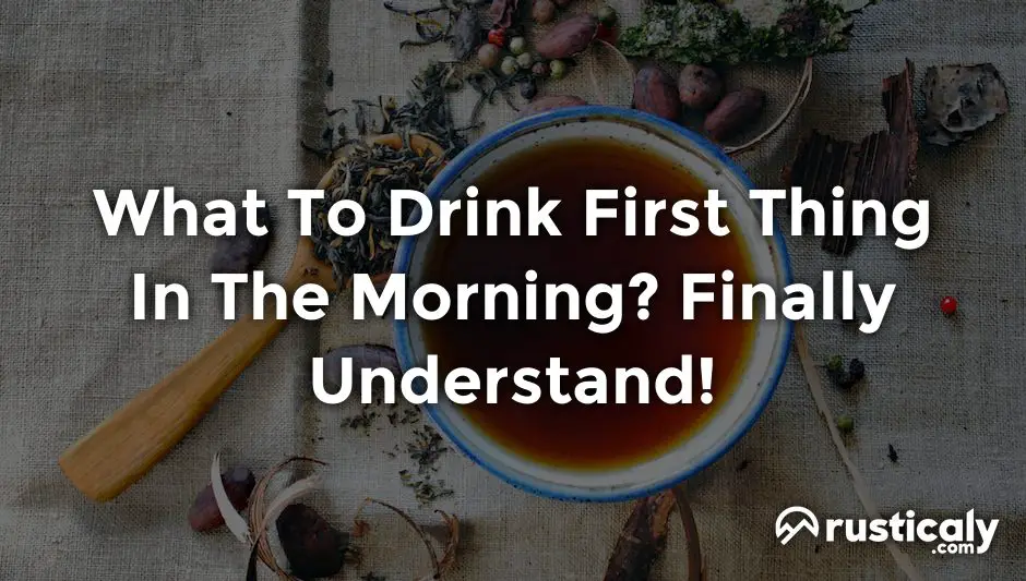 what to drink first thing in the morning