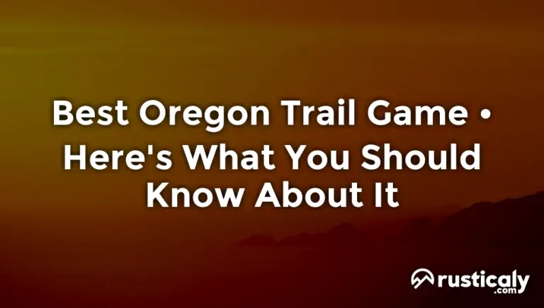 best oregon trail game