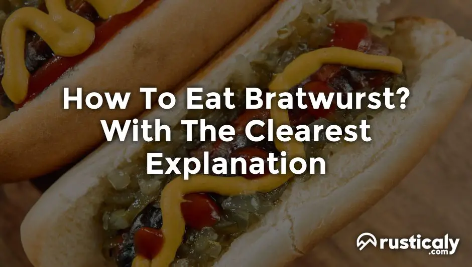 how to eat bratwurst