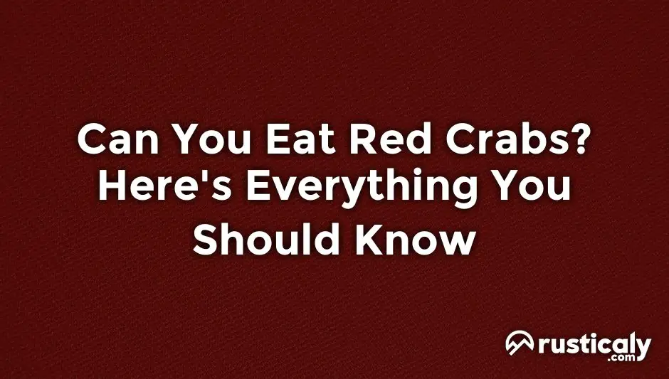 can you eat red crabs
