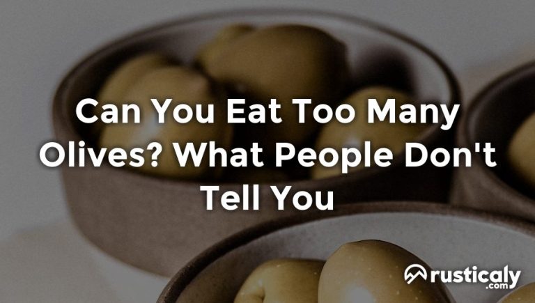 Can Eating Too Many Olives Cause Diarrhea